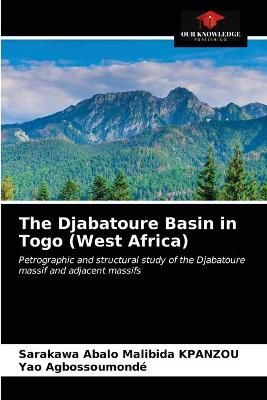 Djabatoure Basin in Togo (West Africa) By Kpanzou 9786203605211