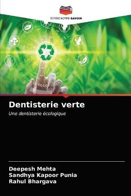 Dentisterie verte By Mehta 9786203614305 (Paperback)