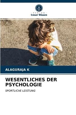 Wesentliches Der Psychologie By K 9786203618730 (Paperback)