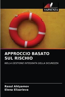 Approccio Basato Sul Rischio By Ahtyamov 9786203633948 (Paperback)