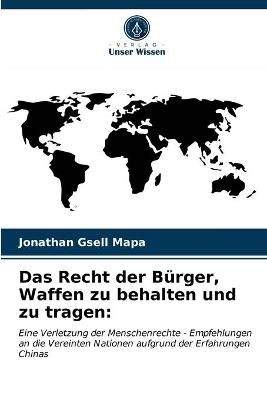 Recht der Bürger, Waffen zu behalten und zu tragen By Mapa