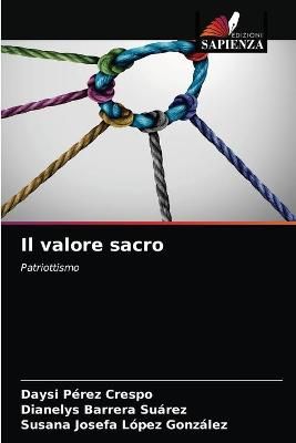valore sacro By Pérez Crespo 9786203684001 (Paperback)
