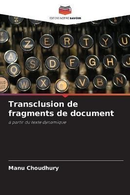 Transclusion de fragments de document By Choudhury 9786203703153