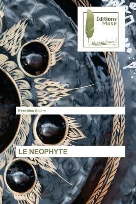 Neophyte By Salem 9786203864939 (Paperback)