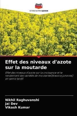 Effet des niveaux d'azote sur la moutarde By Raghuvanshi 9786203990942
