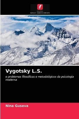 Vygotsky L.S. By Guseva 9786204026428 (Paperback)