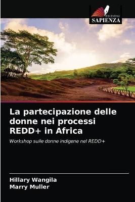partecipazione delle donne nei processi REDD+ in Africa By Wangila