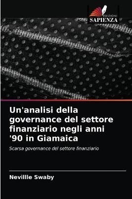 Un'analisi della governance del settore finanziario negli anni '90 in Giamaica