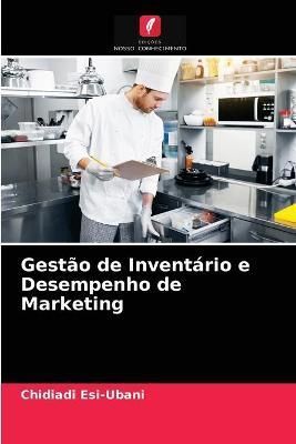 Gestão de Inventário e Desempenho de Marketing By Esi-Ubani