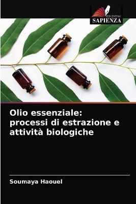 Olio essenziale By Haouel 9786204087313 (Paperback)