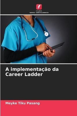 implementação da Career Ladder By Tiku Pasang 9786204101668