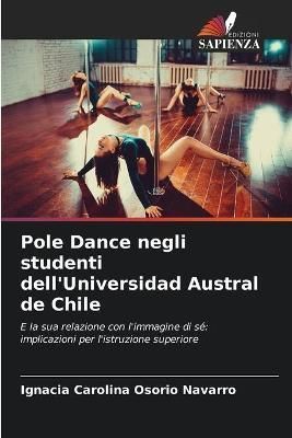 Pole Dance negli studenti dell'Universidad Austral de Chile