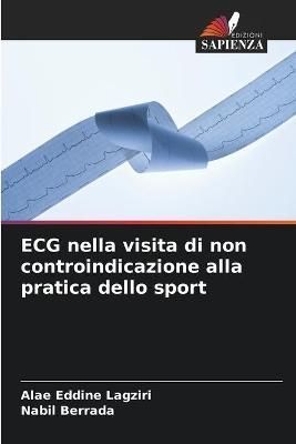 ECG nella visita di non controindicazione alla pratica dello sport