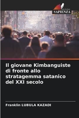 giovane Kimbanguiste di fronte allo stratagemma satanico del XXI secolo