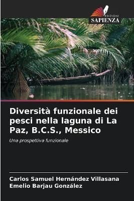 Diversità funzionale dei pesci nella laguna di La Paz, B.C.S., Messico
