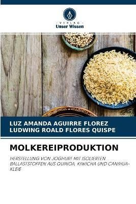 Molkereiproduktion By Aguirre Florez 9786204175041 (Paperback)