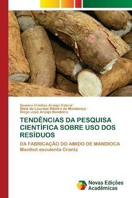 Tendências Da Pesquisa Científica Sobre USO DOS Resíduos