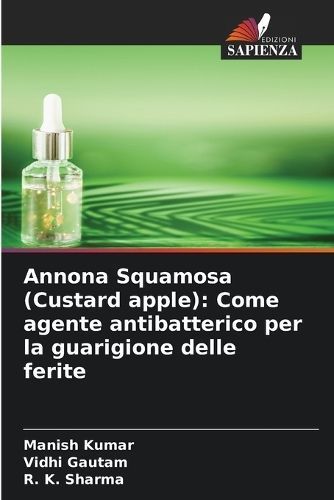 Annona Squamosa (Custard Apple) 9786204838557 (Paperback)