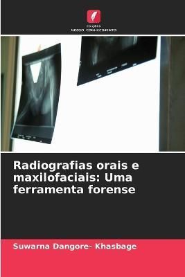 Radiografias orais e maxilofaciais By Dangore- Khasbage 9786205241301