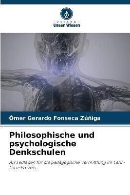 Philosophische und psychologische Denkschulen By Fonseca Zúñiga