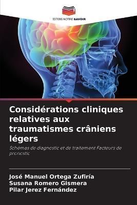 Considérations cliniques relatives aux traumatismes crâniens légers