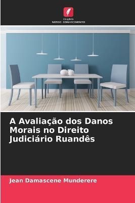 Avaliação dos Danos Morais no Direito Judiciário Ruandês