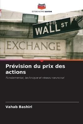 Prévision Du Prix Des Actions By Vahab Bashiri 9786205283509