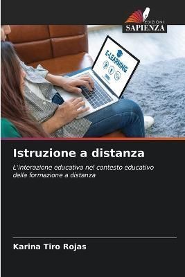 Istruzione a distanza By Tiro Rojas 9786205297896 (Paperback)