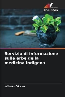 Servizio di informazione sulle erbe della medicina indigena By Okaka