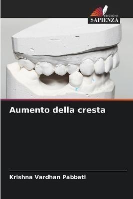 Aumento della cresta By Pabbati 9786205315033 (Paperback)