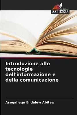 Introduzione alle tecnologie dell'informazione e della comunicazione
