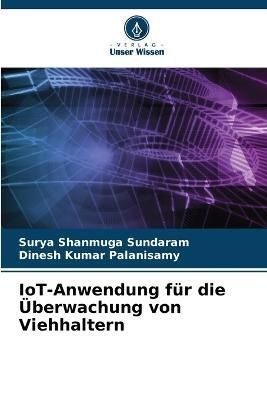 IoT-Anwendung für die Überwachung von Viehhaltern 9786205332511