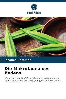 Makrofauna des Bodens By Bazemon 9786205335178 (Paperback)
