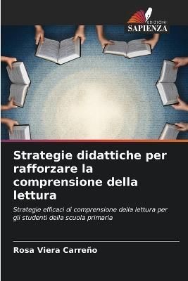 Strategie didattiche per rafforzare la comprensione della lettura
