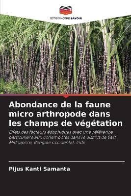 Abondance de la faune micro arthropode dans les champs de végétation