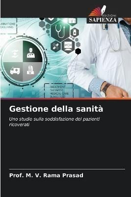 Gestione della sanità By Prasad 9786205356760 (Paperback)