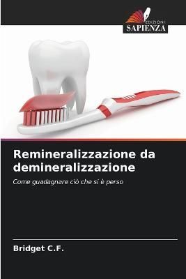 Remineralizzazione da demineralizzazione By C F 9786205368473