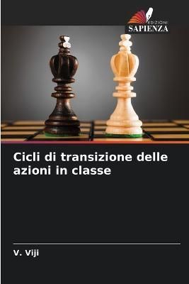 Cicli di transizione delle azioni in classe By Viji 9786205382066
