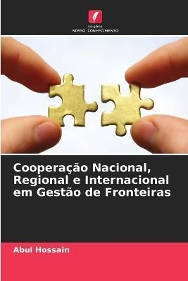 Cooperação Nacional, Regional e Internacional em Gestão de Fronteiras