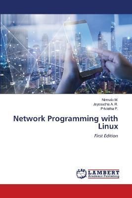 Network Programming with Linux By M 9786205493762 (Paperback)