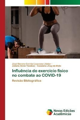Influência do exercício físico no combate ao COVID-19 9786205502969
