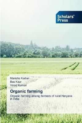 Organic farming By Kadian 9786205521953 (Paperback)
