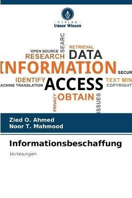 Informationsbeschaffung By Ahmed 9786205569092 (Paperback)