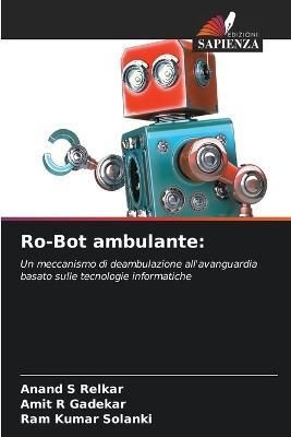 Ro-Bot ambulante By Relkar 9786205598337 (Paperback)
