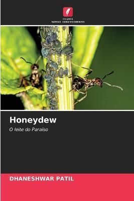 Honeydew By Patil 9786205623251 (Paperback)
