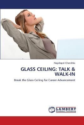 Glass Ceiling By Chandrika 9786205630259 (Paperback)