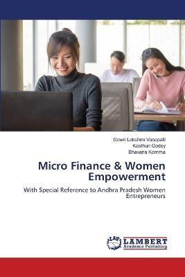 Micro Finance & Women Empowerment By Vanapalli 9786205631058