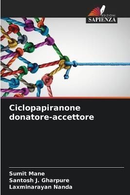 Ciclopapiranone donatore-accettore By Mane 9786205649893 (Paperback)