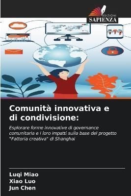Comunità innovativa e di condivisione By Miao 9786205654927