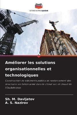 Améliorer les solutions organisationnelles et technologiques